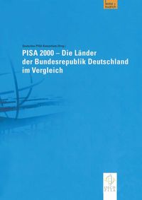 Produktbild: PISA 2000 - Die L&auml;nder der Bundesrepublik Deutschland im Vergleich