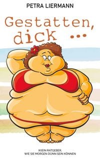 Produktbild: Gestatten, dick ...
