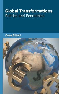 Produktbild: Global Transformations: Politics and Economics