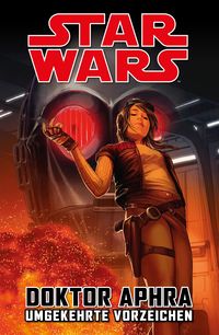 Produktbild: Star Wars Doctor Aphra - Umgekehrte Vorzeichen