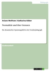 Produktbild: Normalit&auml;t und ihre Grenzen