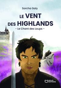 Produktbild: Le Vent des Highlands - Tome II : Le Chant des Loups