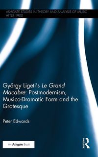Produktbild: Gy&ouml;rgy Ligeti's Le Grand Macabre