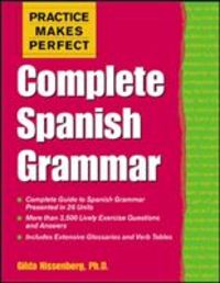Produktbild: Nissenberg, G: Practice Makes Perfect: Complete Spanish Gram