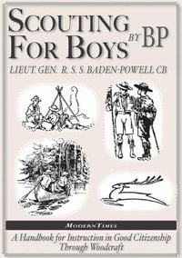 Bild vom Artikel Robert Baden-Powell: Scouting for Boys, The Original (Illustrated) vom Autor Robert Baden-Powell