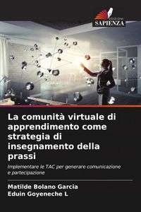 Produktbild: La comunit&agrave; virtuale di apprendimento come strategia di insegnamento della prassi