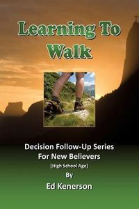 Produktbild: Learning To Walk: Decision Follow-up For New Teenage Believers