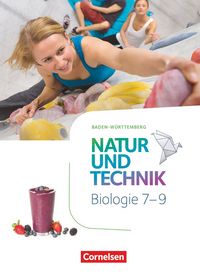 Produktbild: Natur und Technik - Biologie Neubearbeitung - Baden-W&uuml;rttemberg - 7.-9. Schuljahr
