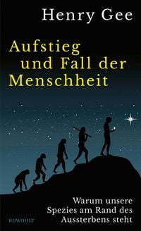 Produktbild: Aufstieg und Fall der Menschheit