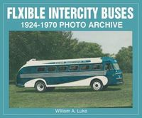 Produktbild: Flxible Intercity Buses 1924-1