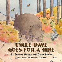 Bild vom Artikel Uncle Dave Goes for a Hike vom Autor Corinne Brown