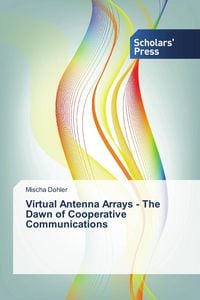Produktbild: Virtual Antenna Arrays - The Dawn of Cooperative Communications