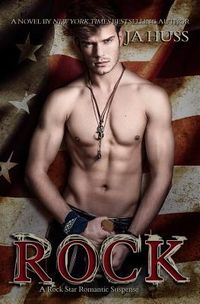 Produktbild: Rock: A Rock Star Romantic Suspense