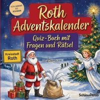 Produktbild: Roth-Adventskalender: Quiz-Buch mit Fragen und R&auml;tsel