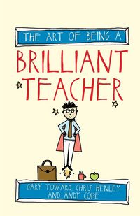 Produktbild: The art of being a brilliant teacher