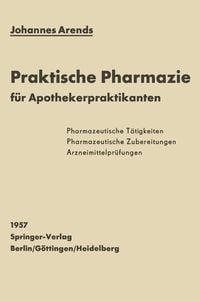 Produktbild: Einf&uuml;rhrung in die Praktische Pharmazie f&uuml;r Apothekerpraktikanten