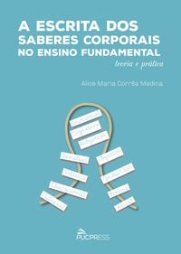 Produktbild: A escrita dos saberes corporais no ensino fundamental