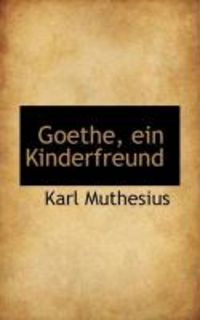 Produktbild: Goethe, Ein Kinderfreund