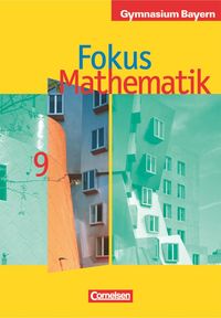 Bild vom Artikel Fokus Mathematik 9. Jahrgangsstufe. Schülerbuch. Gymnasium Bayern vom Autor Christoph Gräupner