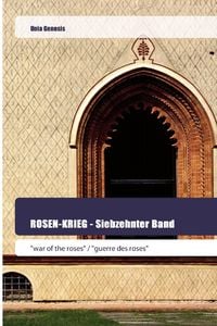 Produktbild: ROSEN-KRIEG - Siebzehnter Band