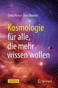 Produktbild: Kosmologie f&uuml;r alle, die mehr wissen wollen