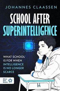 Produktbild: School After Superintelligence