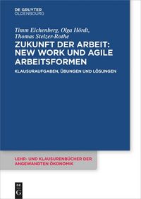 Produktbild: Zukunft der Arbeit: New Work und agile Arbeitsformen