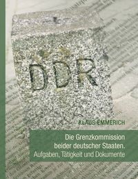 Produktbild: Die Grenzkommission beider deutscher Staaten