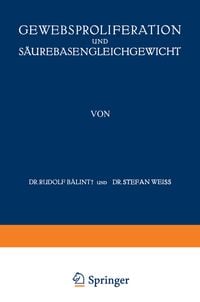 Produktbild: Gewebsproliferation und S&auml;urebasengleichgewicht