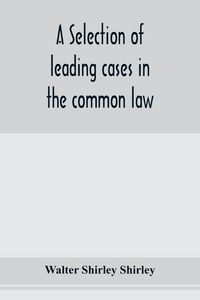 Produktbild: A selection of leading cases in the common law