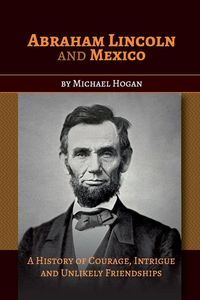 Produktbild: Abraham Lincoln and Mexico