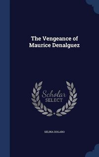 Produktbild: The Vengeance of Maurice Denalguez