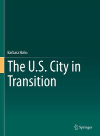 Produktbild: The U.S. City in Transition