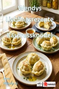 Produktbild: Wendys Lieblingsrezepte - Kaspresskn&ouml;del