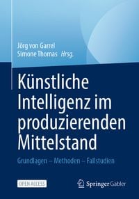 Produktbild: K&uuml;nstliche Intelligenz im produzierenden Mittelstand