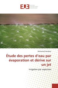 Produktbild: &Eacute;tude des pertes d'eau par &eacute;vaporation et d&eacute;rive sur un jet