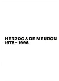 Produktbild: Gerhard Mack: Herzog & de Meuron / Herzog & de Meuron 1978-1996, Bd./Vol. 1-3