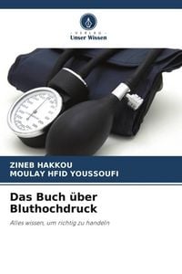 Produktbild: Das Buch &uuml;ber Bluthochdruck