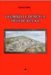 Produktbild: Gecmisiyle D&uuml;n&uuml;yle Helede K&uuml;lah