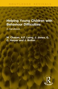 Produktbild: Laing, A: Helping Young Children with Behaviour Difficulties
