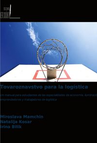Produktbild: Tovaroznavstvo para la log&iacute;stica