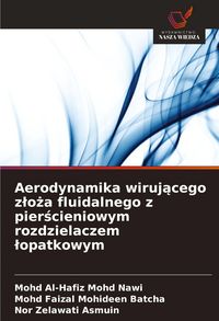 Produktbild: Aerodynamika wiruj&iquest;cego z&iquest;o&iquest;a fluidalnego z pier&iquest;cieniowym rozdzielaczem &iquest;opatkowym