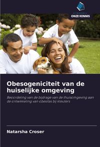 Produktbild: Obesogeniciteit van de huiselijke omgeving