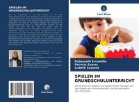 Produktbild: Spielen im Grundschulunterricht