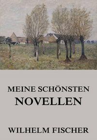 Produktbild: Meine sch&ouml;nsten Novellen