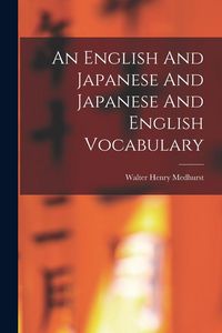 Produktbild: An English And Japanese And Japanese And English Vocabulary