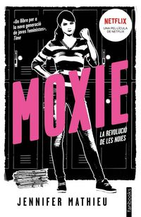 Produktbild: Moxie : la revoluci&oacute; de les noies