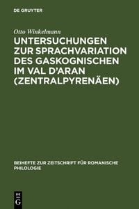 Produktbild: Untersuchungen zur Sprachvariation des Gaskognischen im Val d'Aran (Zentralpyren&auml;en)
