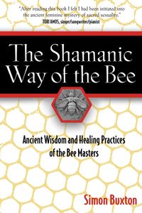 Produktbild: The Shamanic Way of the Bee