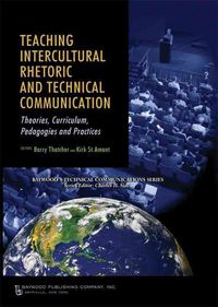 Produktbild: Teaching Intercultural Rhetoric and Technical Communication: Theories, Curriculum, Pedagogies, and Practices
